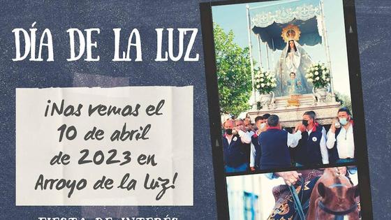 Arroyo de la Luz programa múltiples actividades previas al Día de la Luz
