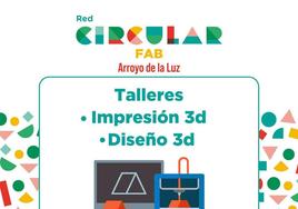 El Circular FAB de Arroyo de la Luz imparte dos talleres de Impresión y Diseño 3D