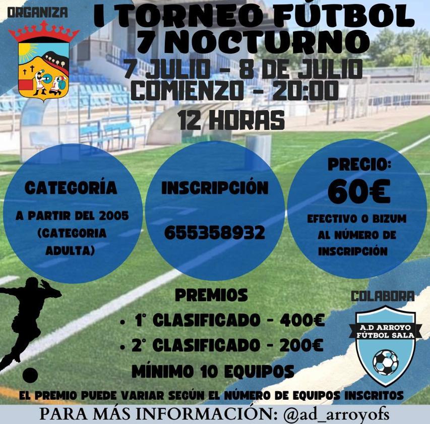 17 equipos participarán en el I Torneo Nocturno de Fútbol 7 de Arroyo de la Luz