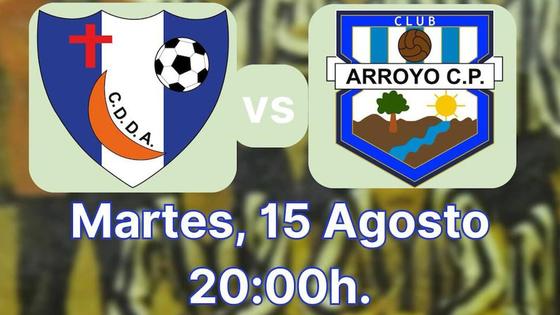 El Arroyo CP se desplaza a Don Álvaro para jugar un nuevo amistoso de pretemporada