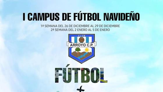 Inscripciones para el I Campus de Fútbol Navideño