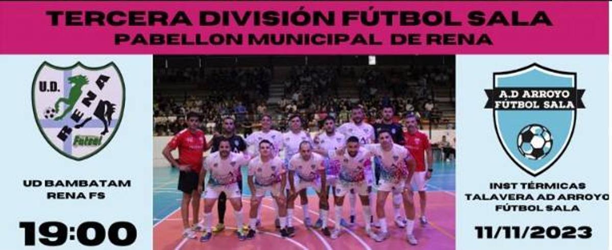 El Arroyo FS quiere sumar 3 puntos frente al Bambatam Rena
