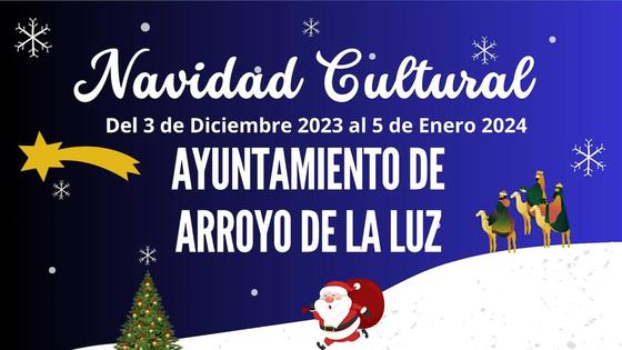 El Ayuntamiento de Arroyo de la Luz organiza un nutrido programa de eventos para disfrutar de la Navidad