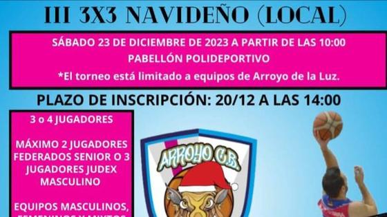 El Arroyo CB organiza el III 3x3 Navideño Local