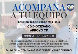 El Arroyo CP quiere llevar a su afición a su encuentro con el CD Diocesano