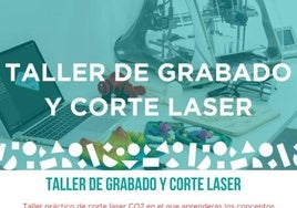 El Circular FAB organiza un taller de grabado y corte láser