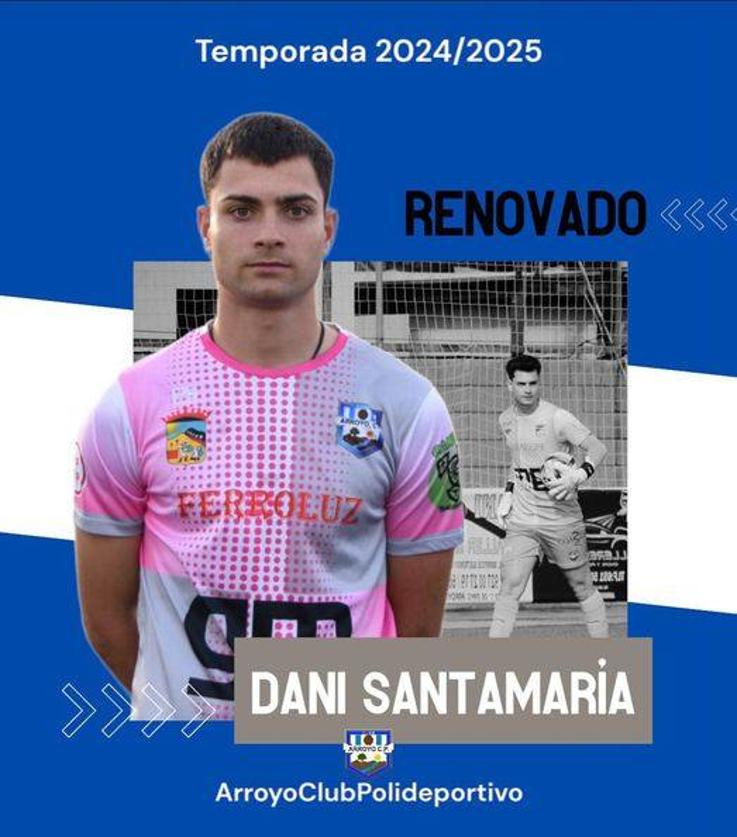 Dani Santamaría sigue en el Arroyo CP