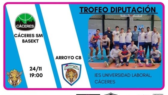 El Arroyo CB se enfrenta al Cáceres SM Basket en el Trofeo Diputación