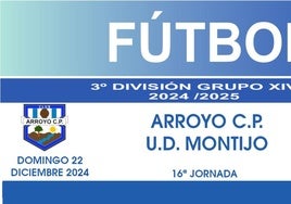 El Arroyo CP recibe en casa al Montijo