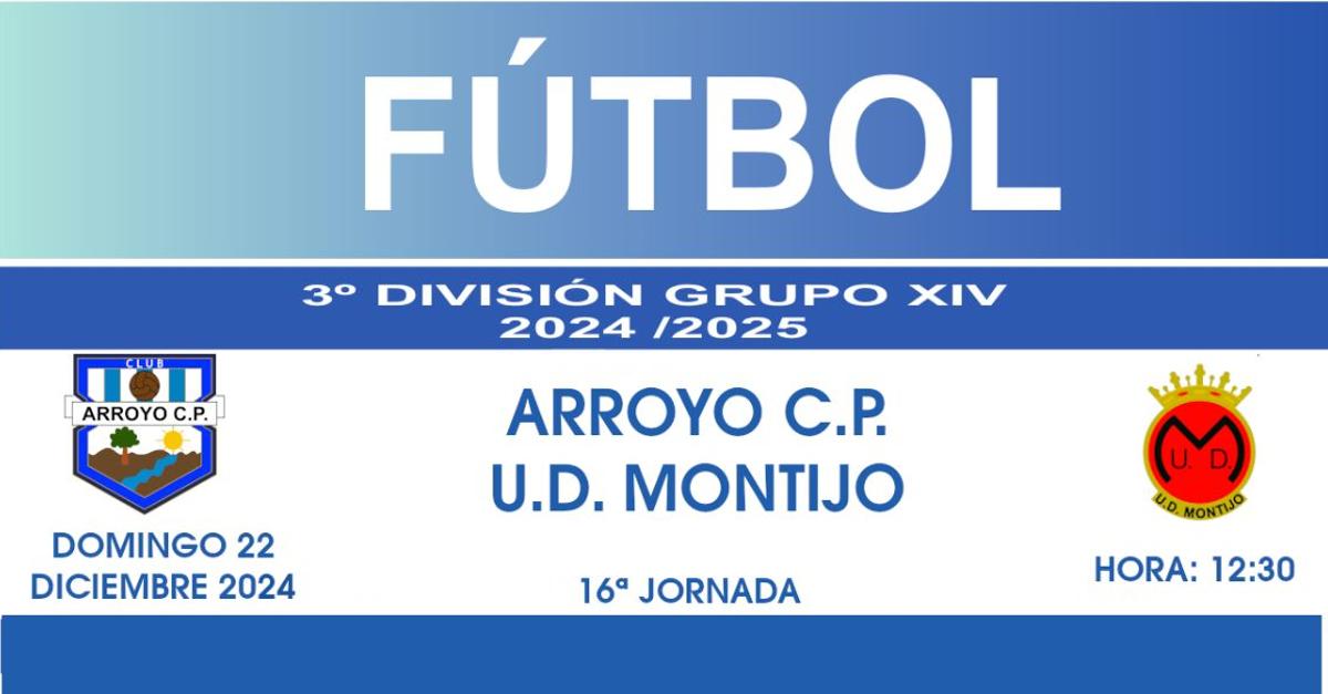 El Arroyo CP recibe en casa al Montijo