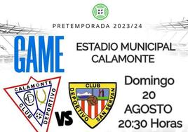 El CD Calamonte recibe al CD San Serván para un nuevo amistoso de pretemporada