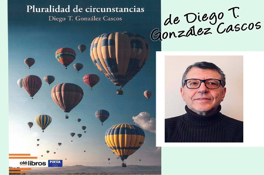 Diego González presentará su libro 'Pluralidad de circunstancias'