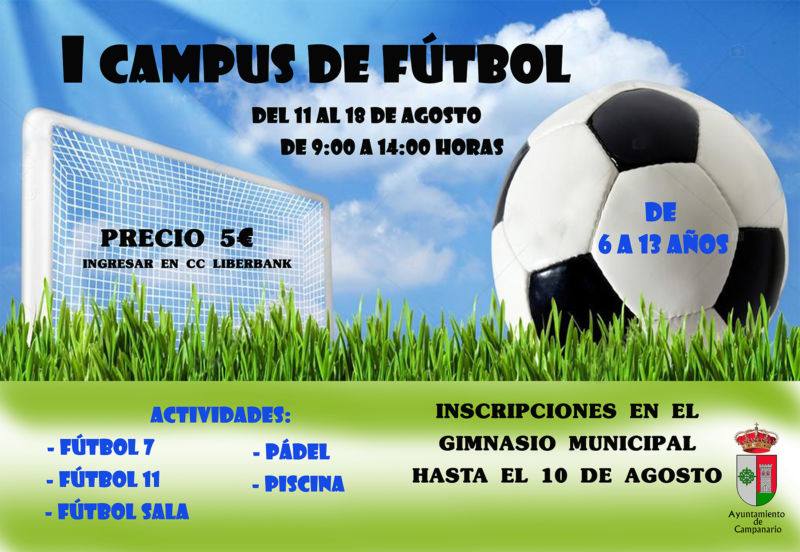 Del 11 al 18 de agosto se celebra el I Campus de Fútbol en Campanario