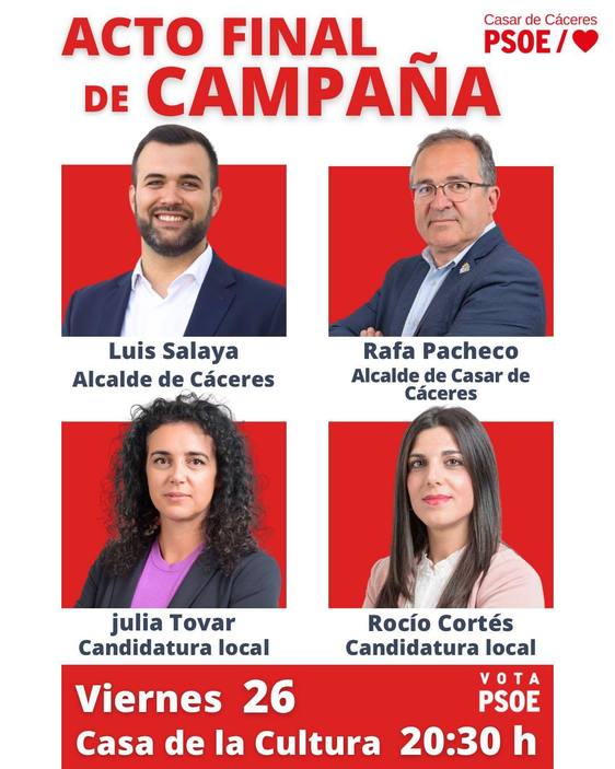 El acto final de campaña del PSOE se celebrará hoy en la casa de cultura
