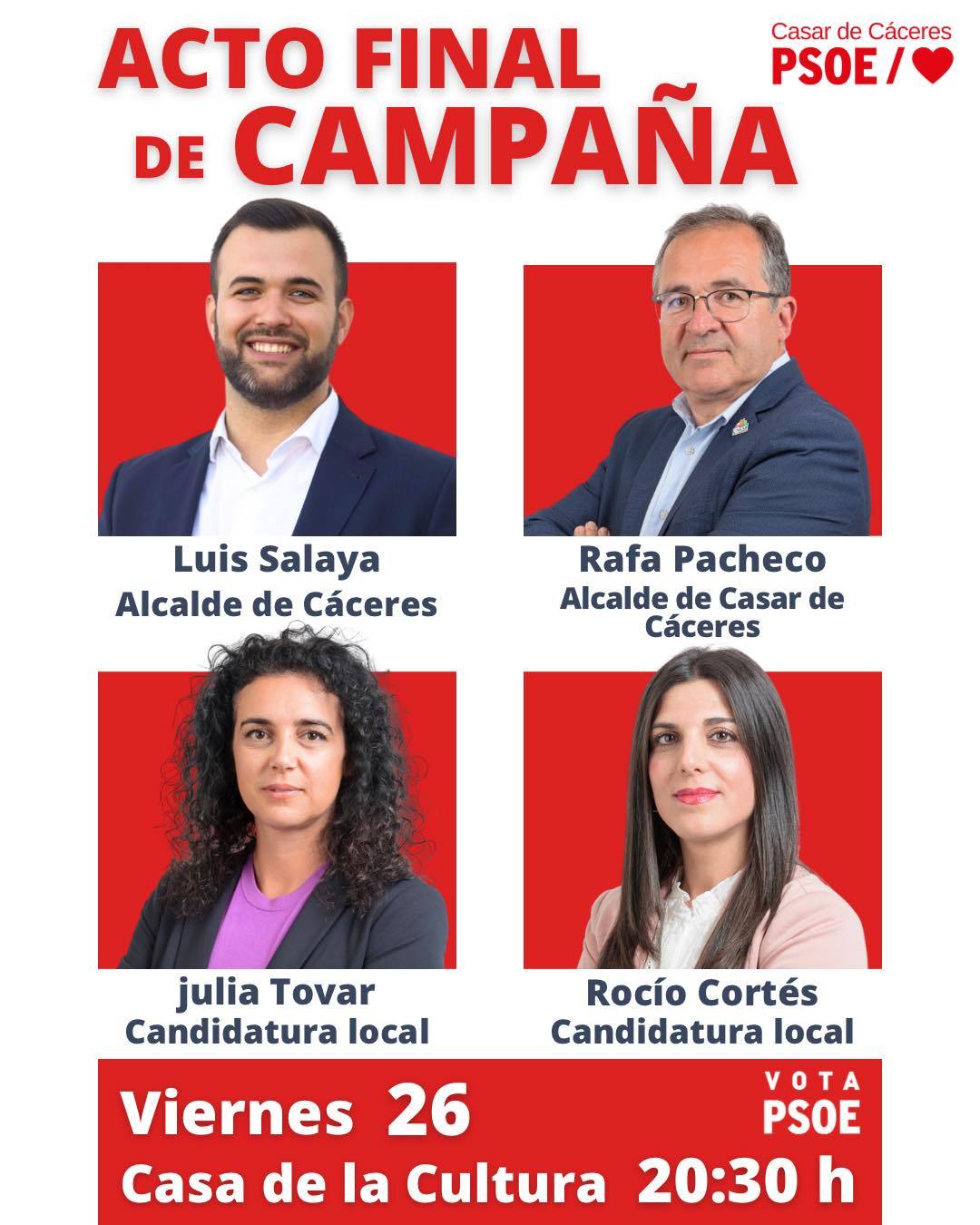 El acto final de campaña del PSOE se celebrará hoy en la casa de cultura