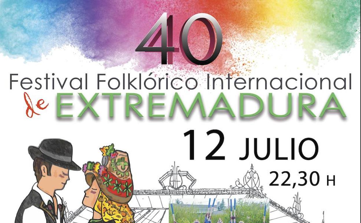 Cartel de la 40º edición del Festival Folklórico Internacional de Extremadura 