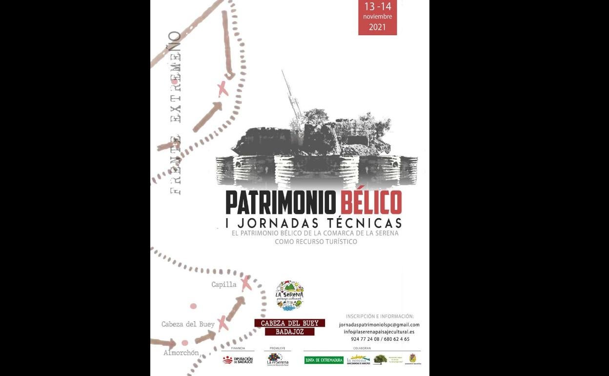 Jornadas sobre el Patrimonio Bélico de La Serena y su gestión como recurso turístico de la comarca