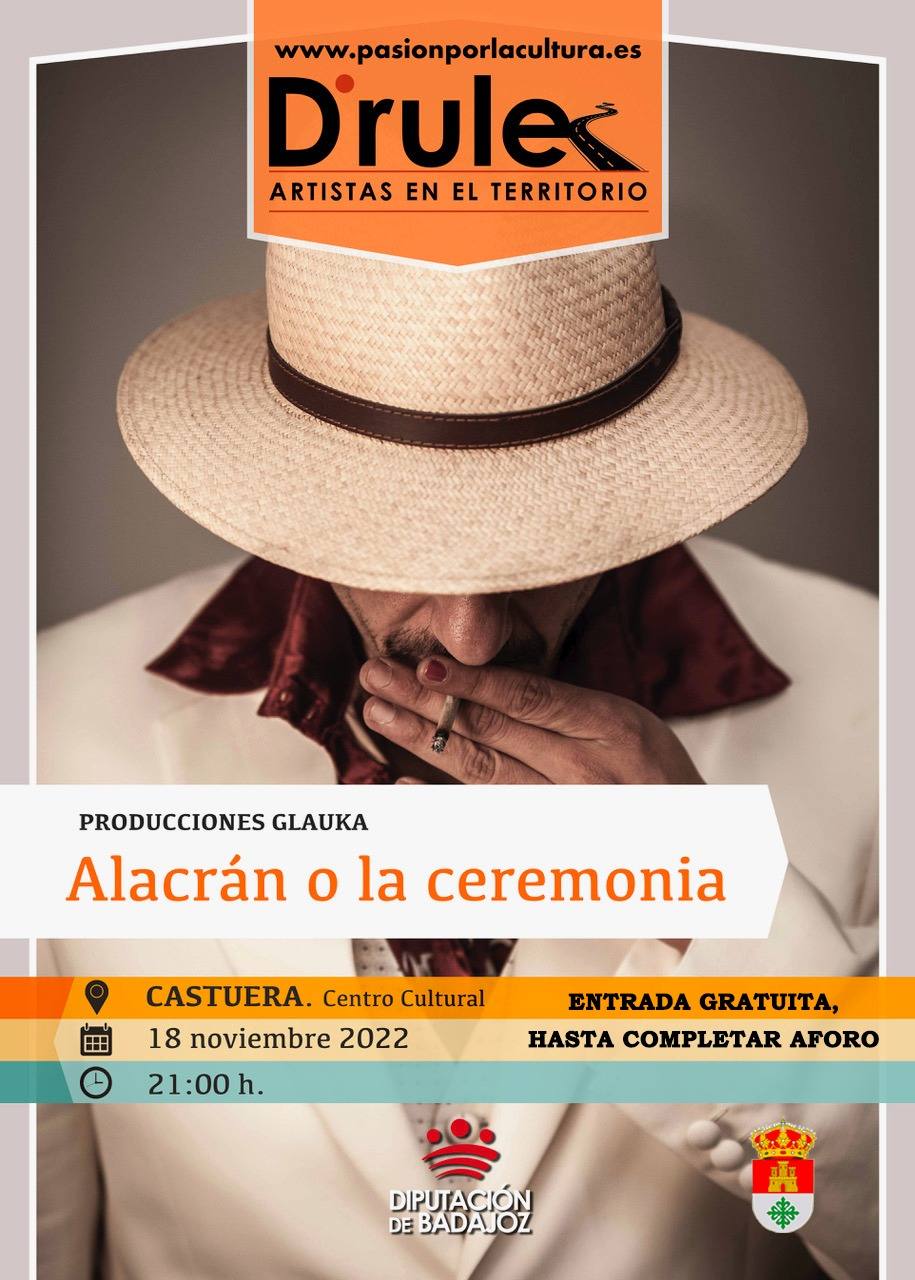 Producciones Glauka presenta el viernes 18 de noviembre la obra 'Alacrán o la Ceremonia' de José Antonio de Lucía