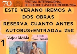 La Universidad Popular organiza dos viajes al Festival de Teatro Clásico de Mérida