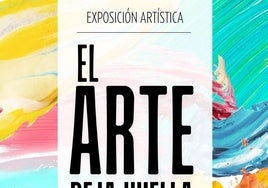 La Universidad Popular presenta la exposición artística «El arte deja huella»