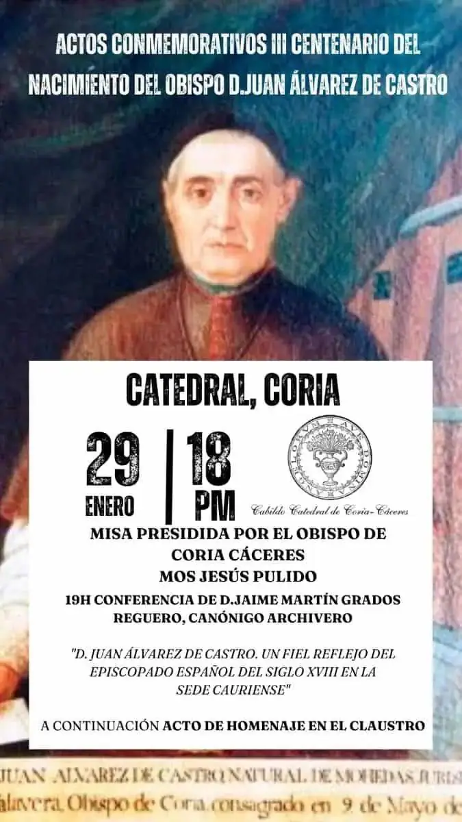 Coria celebra el III centenario del nacimiento de su ilustre obispo D. Juan Álvarez de Castro