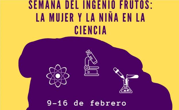 Cartel promocional de la Semana de la Mujer, la Niña y la Ciencia.