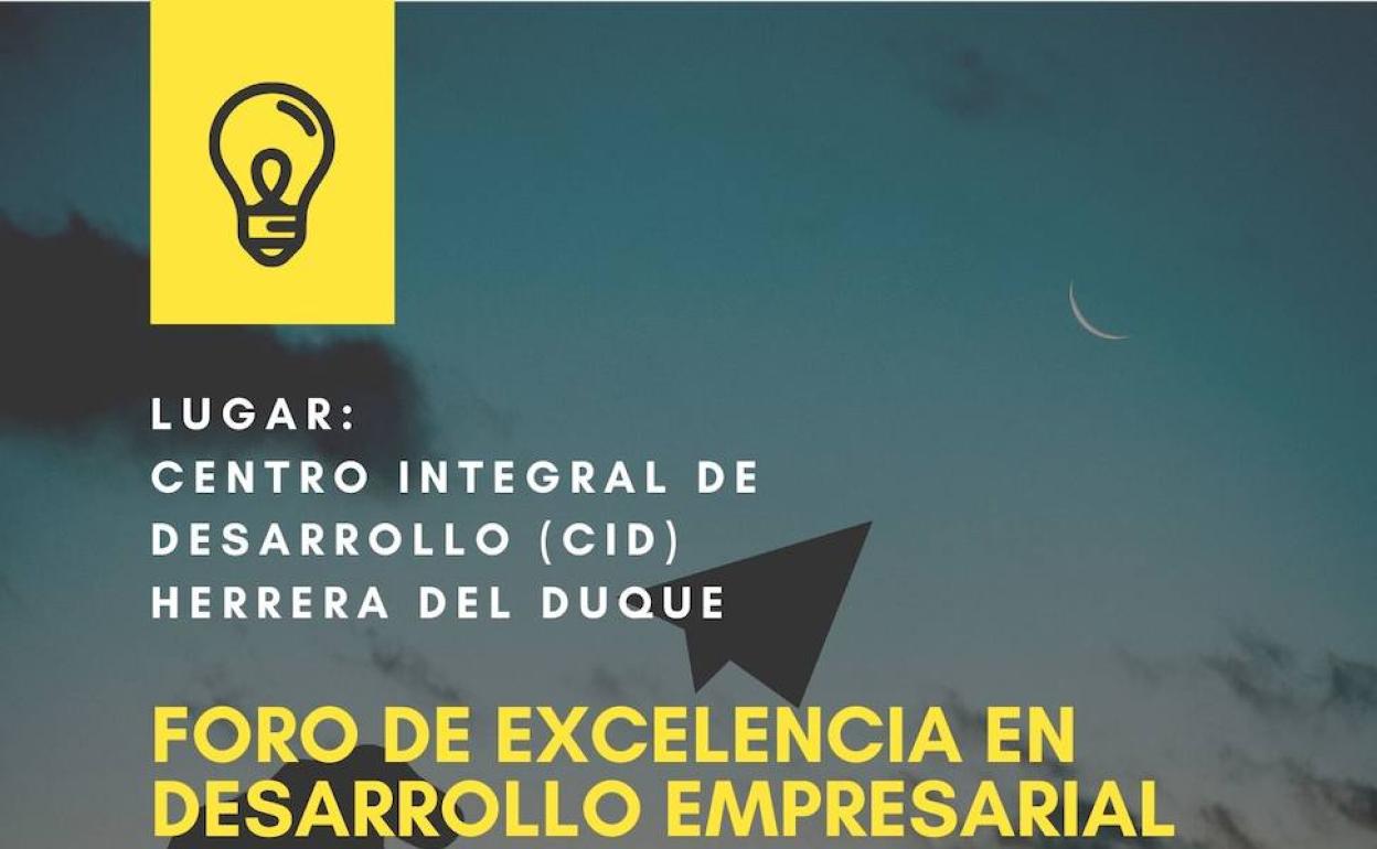 Cartel anunciador del Foro de Excelencia en desarrollo empresarial