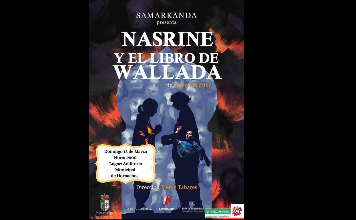 Este domingo Samarkanda Teatro pondrá en escena la obra «Nasrine y el libro de Wallada»