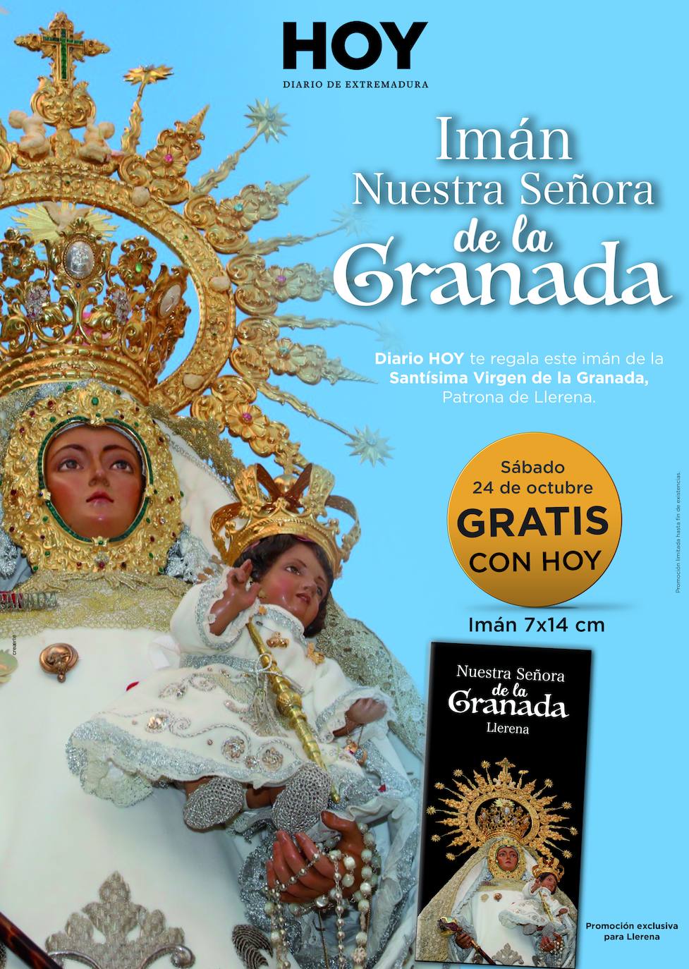 El sábado 24, tu imán gratis de la Virgen de la Granada con tu periódico HOY