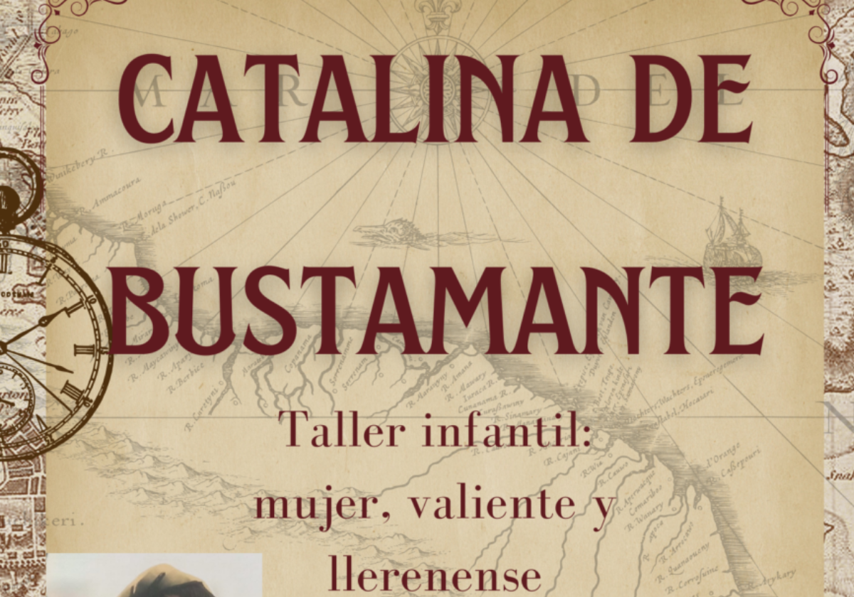 Este viernes, taller infantil sobre Catalina de Bustamante