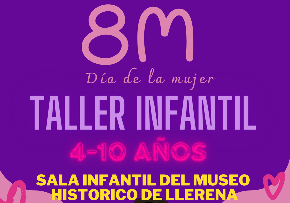 Este viernes, taller infantil con motivo del Día Internacional de la Mujer