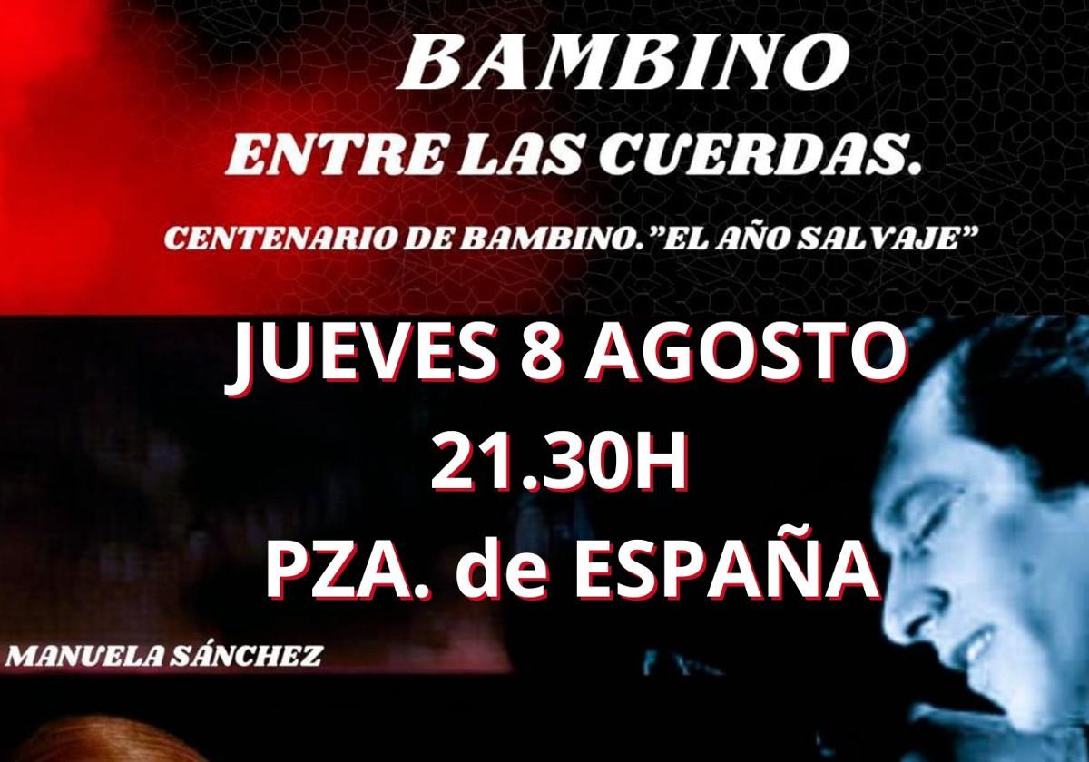 El 8 de agosto, 'Bambino…entre las cuerdas' en la plaza de España