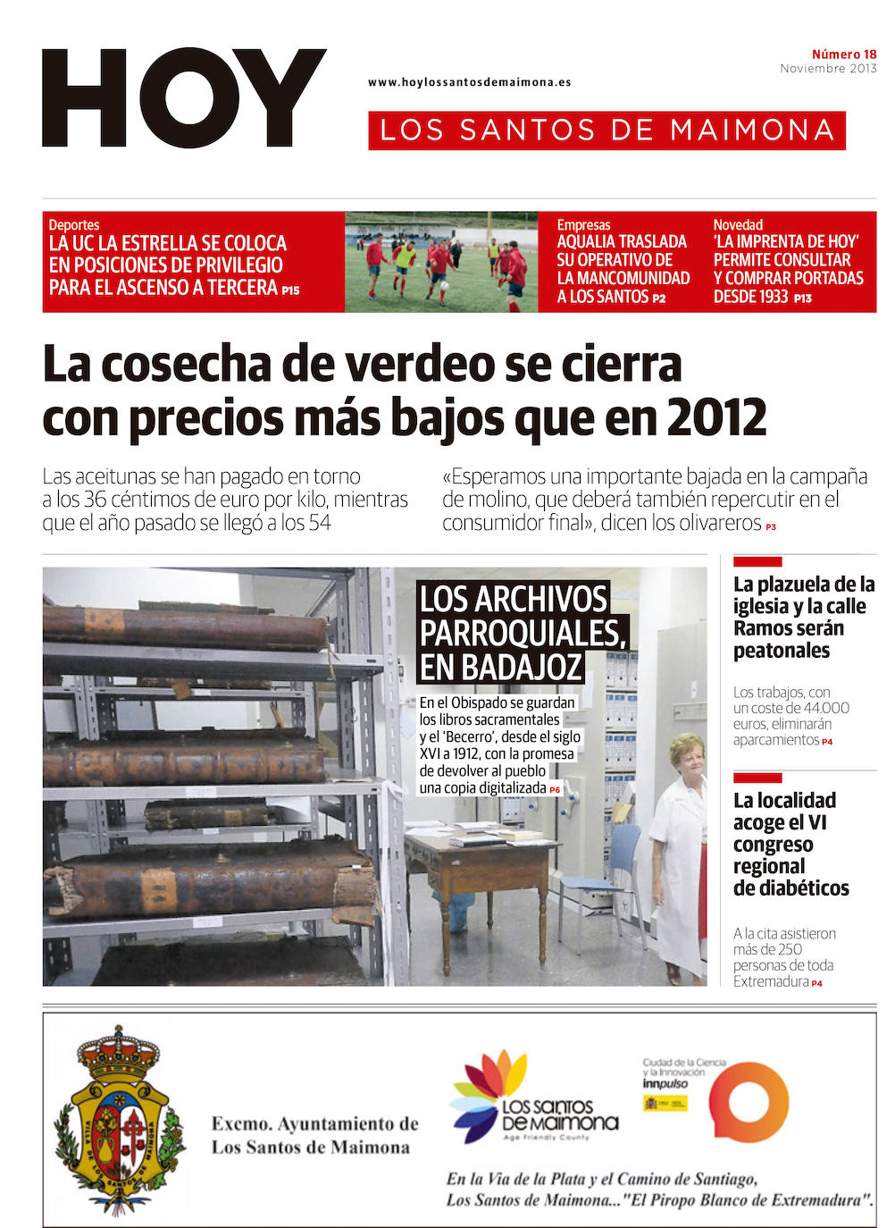 Fotos: Los Santos de Maimona, portada a portada