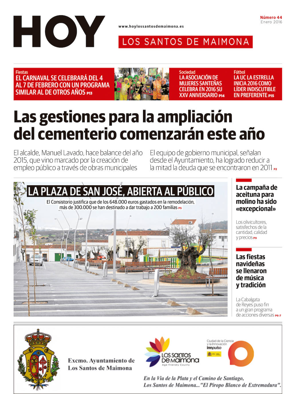 Fotos: Los Santos de Maimona, portada a portada