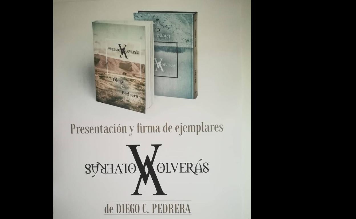 Diego César Pedrera presenta su nueva novela, 'Volverás'