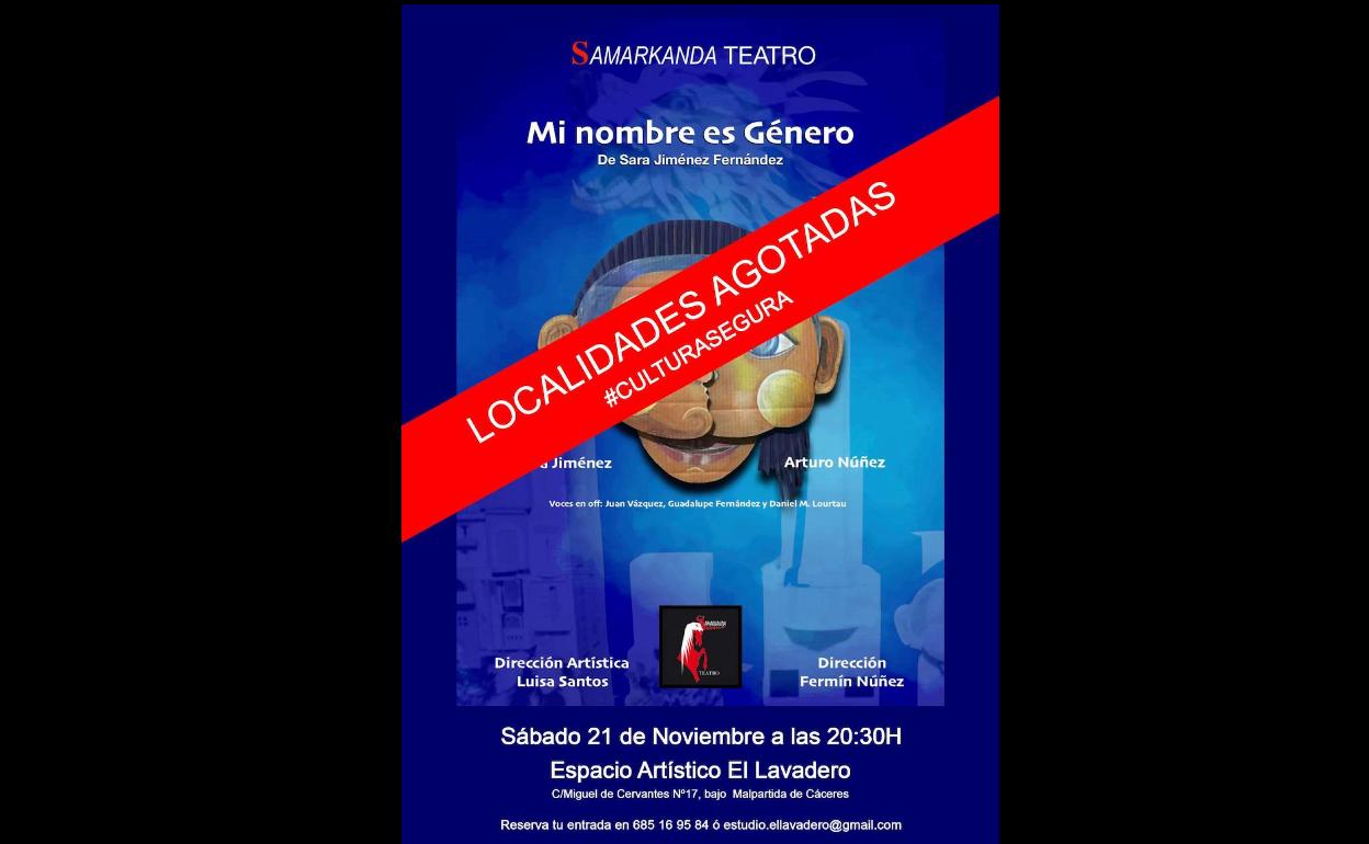 El Lavadero cuelga el cartel de completo para la obra teatral 'Mi nombre es género'