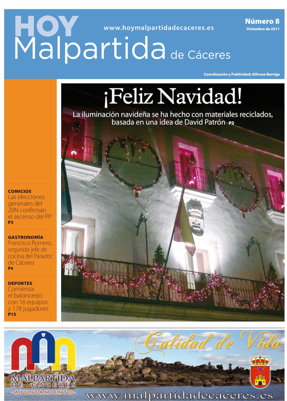 Fotos: Malpartida, portada a portada