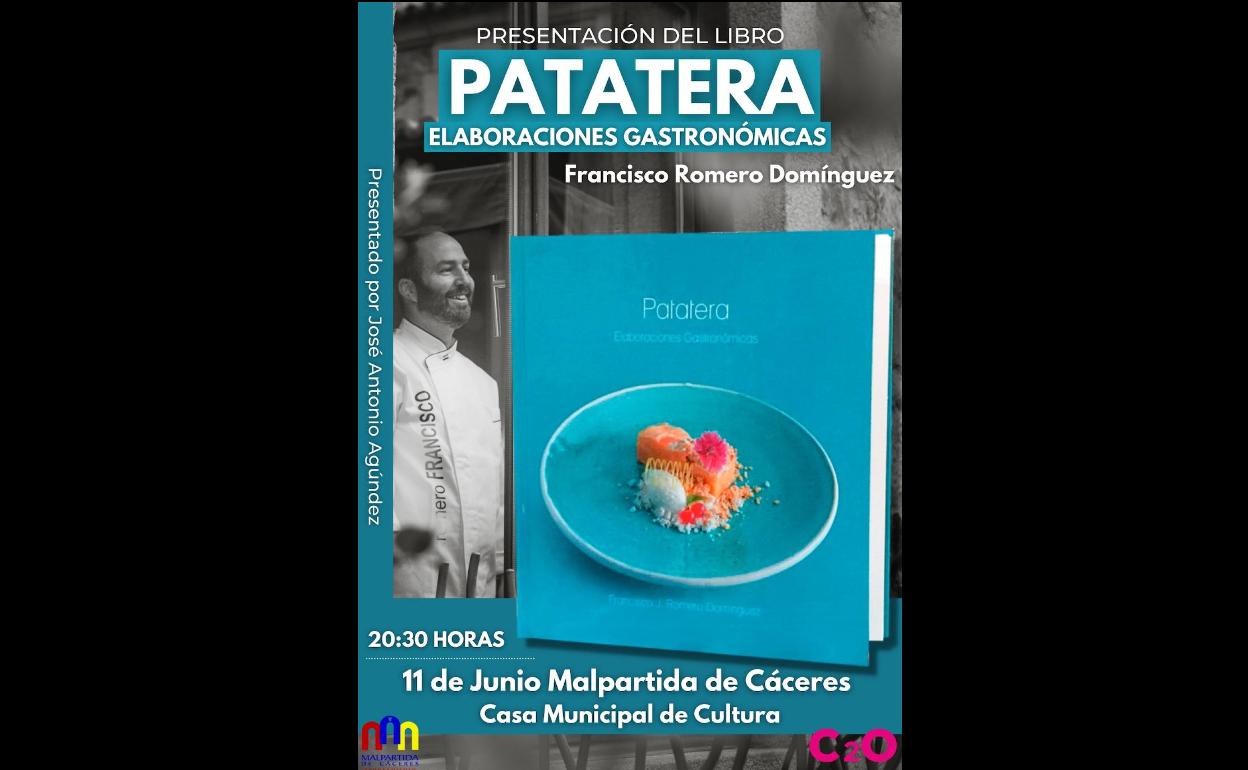 Presentación del libro 'Patatera, elaboraciones gastronómicas' del cocinero Francisco Romero Domínguez