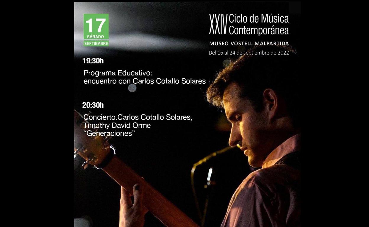 Carlos Cotallo Solares y Timothy David Orme llegan al Museo Vostell con su concierto Generaciones