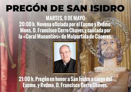 Don Francisco Cerro chaves será el pregonero en las Fiestas de San Isidro