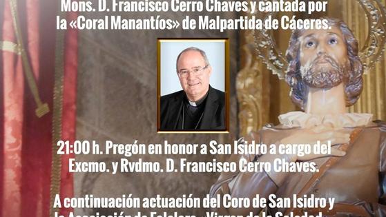 Don Francisco Cerro chaves será el pregonero en las Fiestas de San Isidro