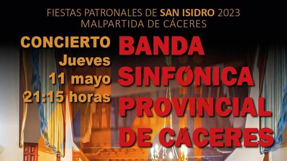 La Banda Sinfónica Provincial de Cáceres ofrece un concierto en Malpartida