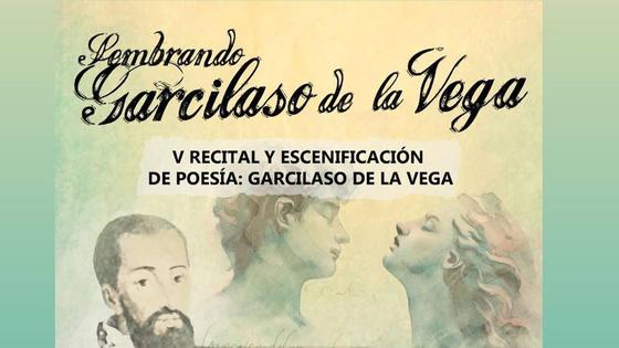 Vuelve Sembrando Literatura con Garcilaso de la Vega