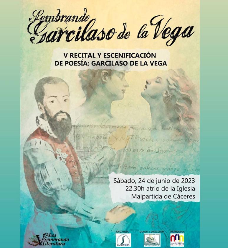 Vuelve Sembrando Literatura con Garcilaso de la Vega
