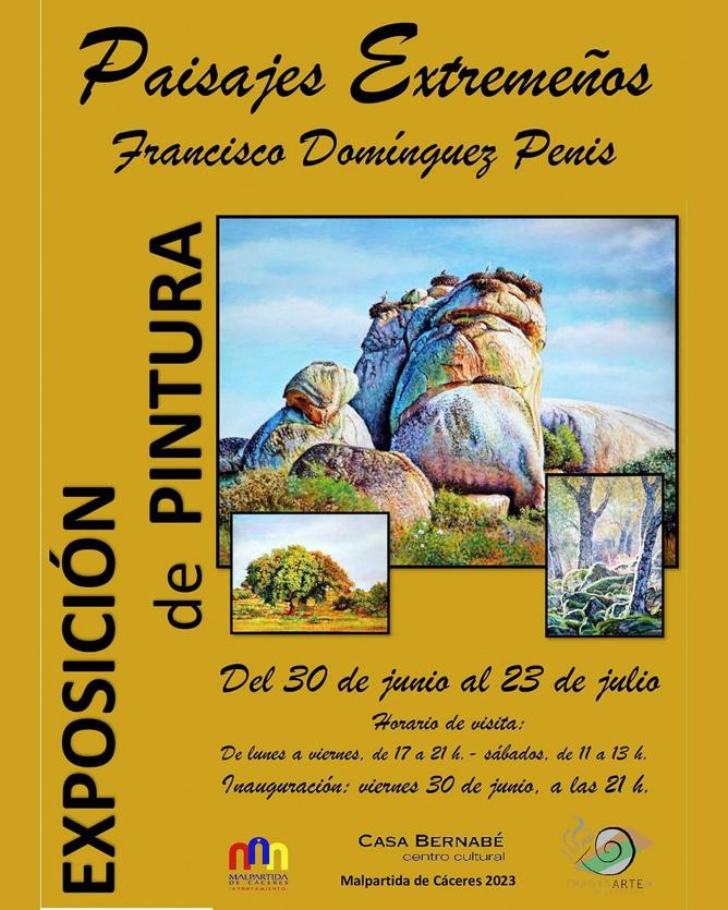 Francisco Domínguez Penis expone en Malpartida de Cáceres 'Paisajes Extremeños'