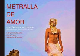 'Metralla de amor', de Santi Senso, inaugura el ciclo 'Bajo las estrellas'