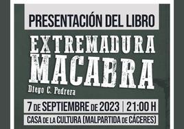 Diego C. Pedrera presenta 'Extremadura Macabra'