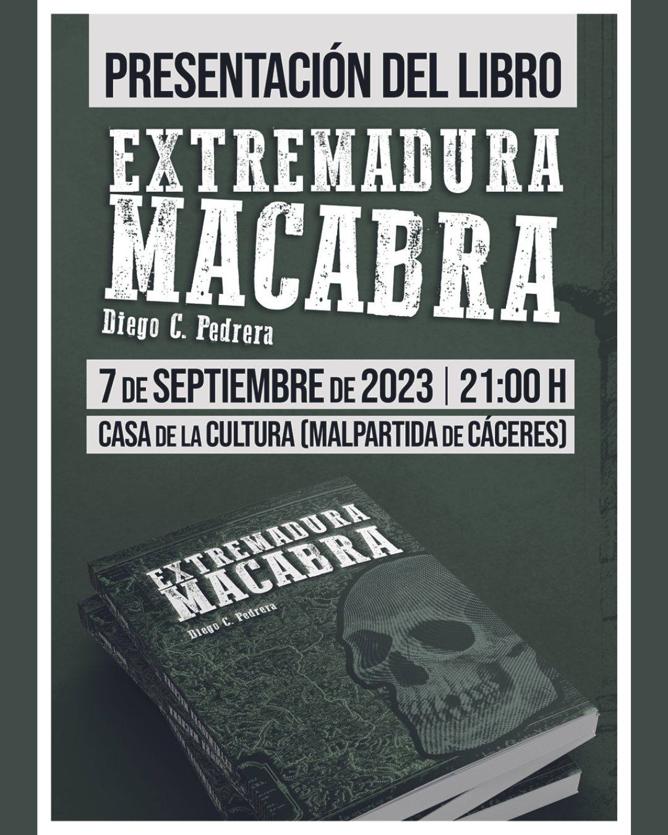 Diego C. Pedrera presenta 'Extremadura Macabra'