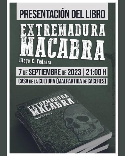 Diego C. Pedrera presenta &#039;Extremadura Macabra&#039;