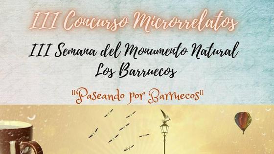 III Concurso de Mircrorrelatos 'Los Barruecos'